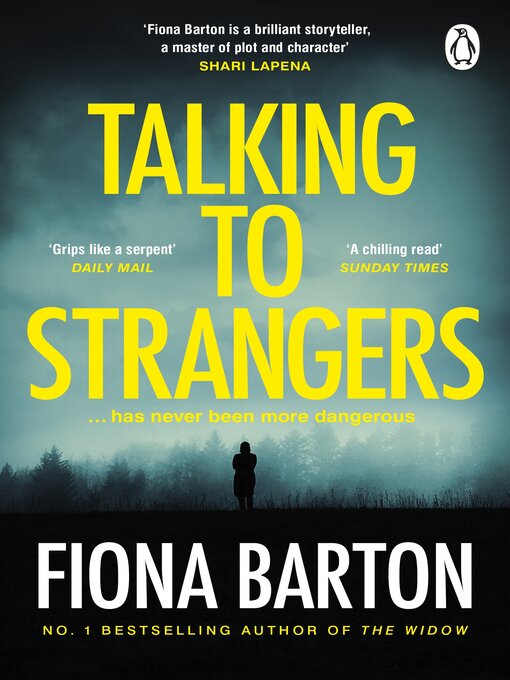 Title details for Talking to Strangers by Fiona Barton - Wait list